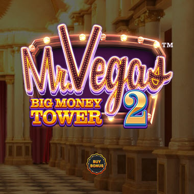 Machine à Sous Mr. Vegas 2 Big Money Tower Revue